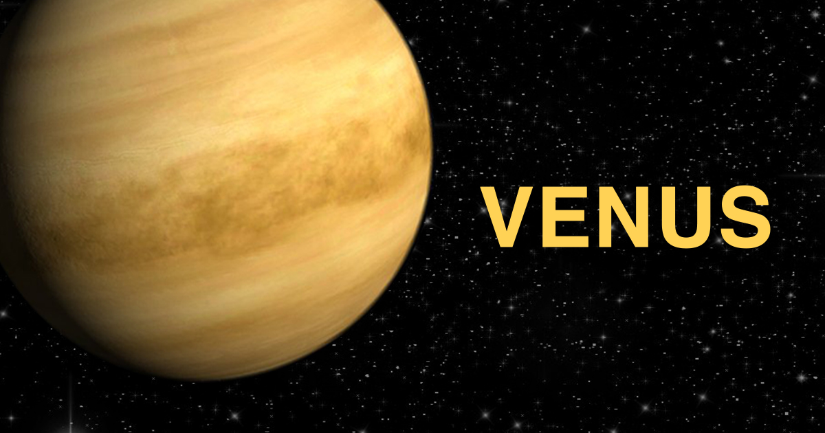 Venus changes life know how Venus is considered to be a very important planet in the horoscope